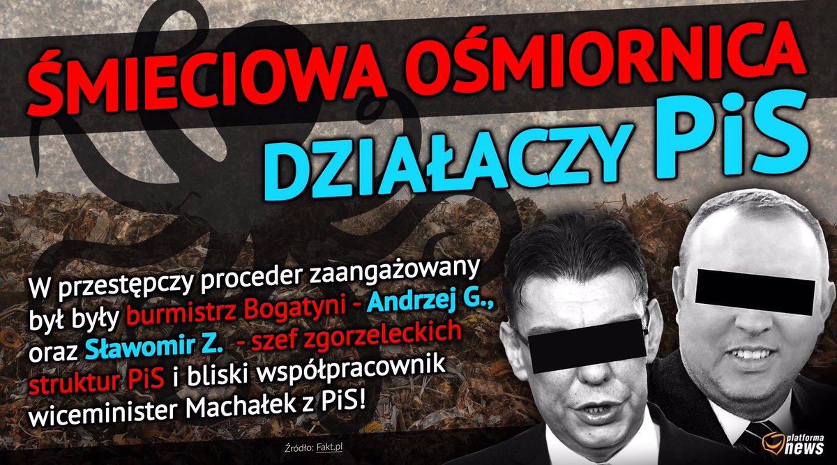 Platforma NEWS 🇵🇱✌️ on Twitter: "❗️Bogatynią na Dolnym Śląsku przez lata rządziła zorganizowana grupa przestępcza złożona z... lokalnych polityków i działaczy #PiS! #OśmiornicaPiS #AferaŚmieciowa… https://t.co/RDB5BSQDDW"