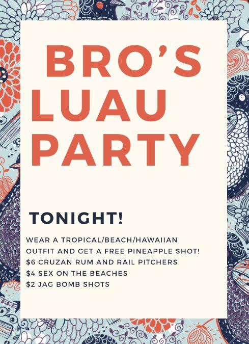BrosEauClaire's tweet photo. Luau Party starts at 9:00 TONIGHT! Wear your luau/beach/Hawaiian outfit and get a FREE shot! Drink specials all night! #brosbar #tropicalweatherinwisconsin #screwthesnow #cheapdrinks https://t.co/0JQTUcVMzd
