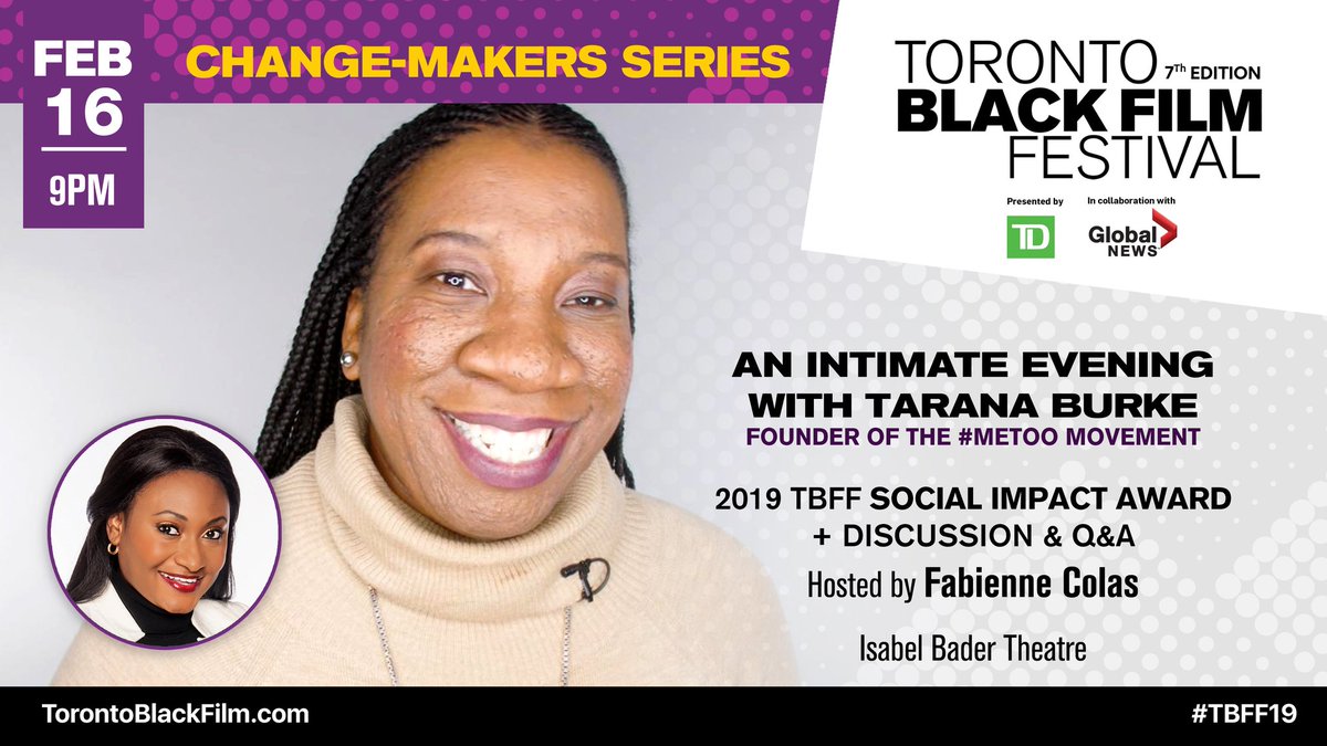 Fabiennecolas's tweet photo. #Toronto Tonight (Feb. 16) 9PM at @TOBlackFilmFest: Tribute &amp; Talk with #MeToo Founder @TaranaBurke! A true #changermaker! 

Hurry, few tickets left: https://t.co/REe6kLQOgQ #TBFF19

#TimesUp #Strongwoman #WomensRights #Film #FilmFestival #Festival #TO #event https://t.co/3fVRoCYn6f