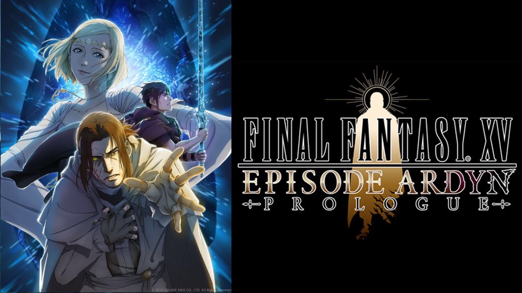 Crunchyroll Adds Final Fantasy XV Episode Ardyn Prologue & The