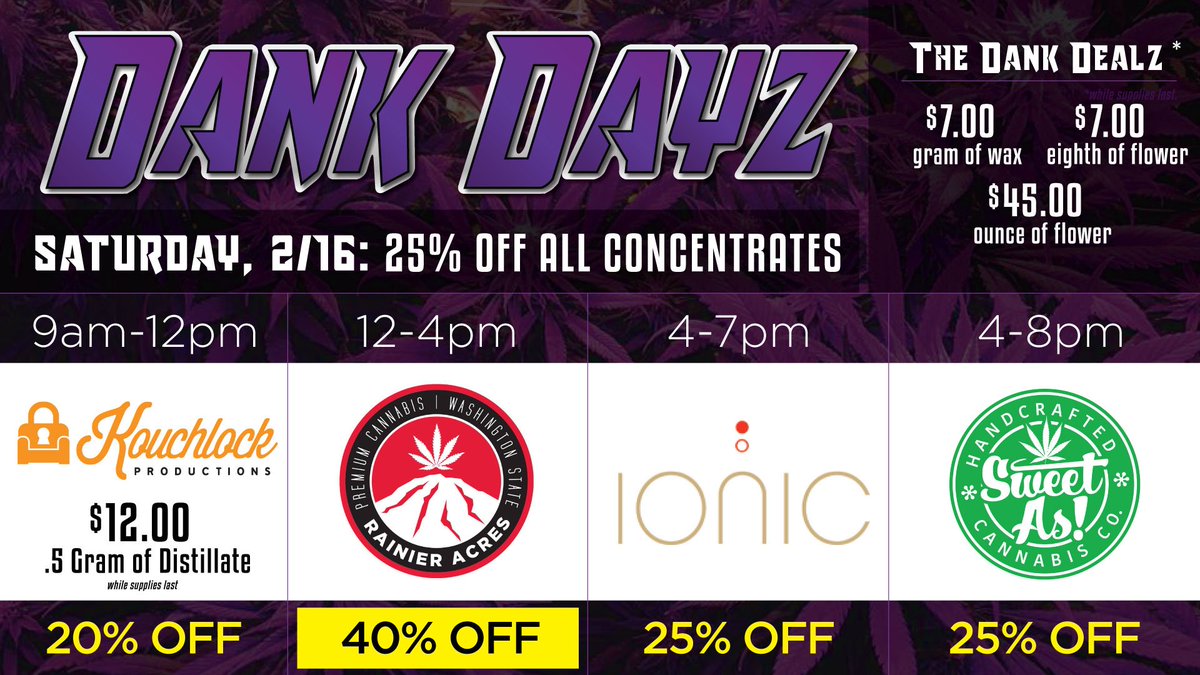 #Blowout #Sale #DANKDAYZ Day2 25% off #Cannabis #Concentrates + #MarijuanaGrower #Deals during #MEETandGREET 40% off @RainierAcres502! #Spokane come get your #dabs $7 Grams of #Wax +$7 Eighths of #Weed! 🔥 #KouchlockProductions @IonicSocial @sweetascannabis #loud #stoner #shatter