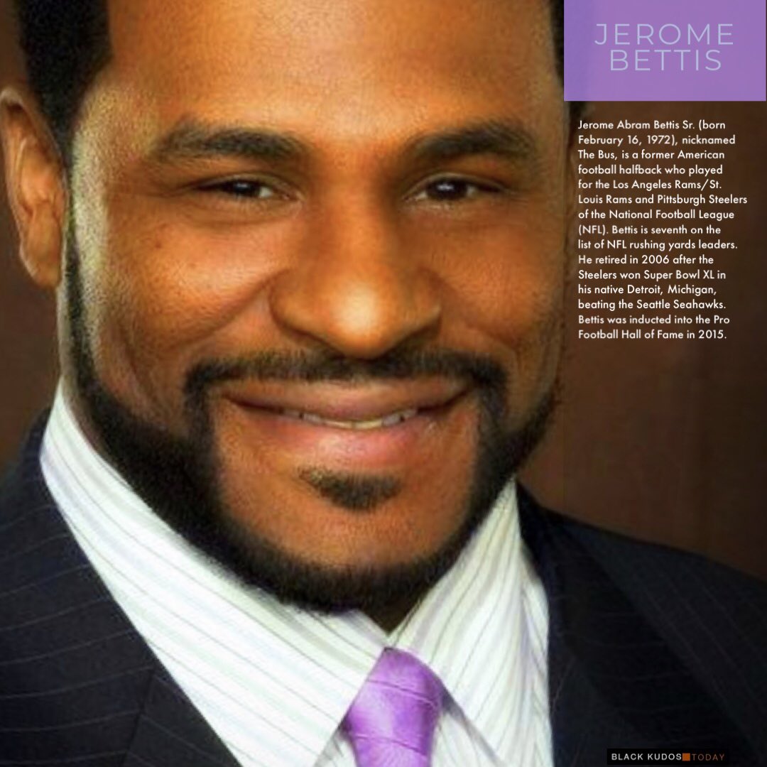 Happy Birthday to Jerome Bettis.
 