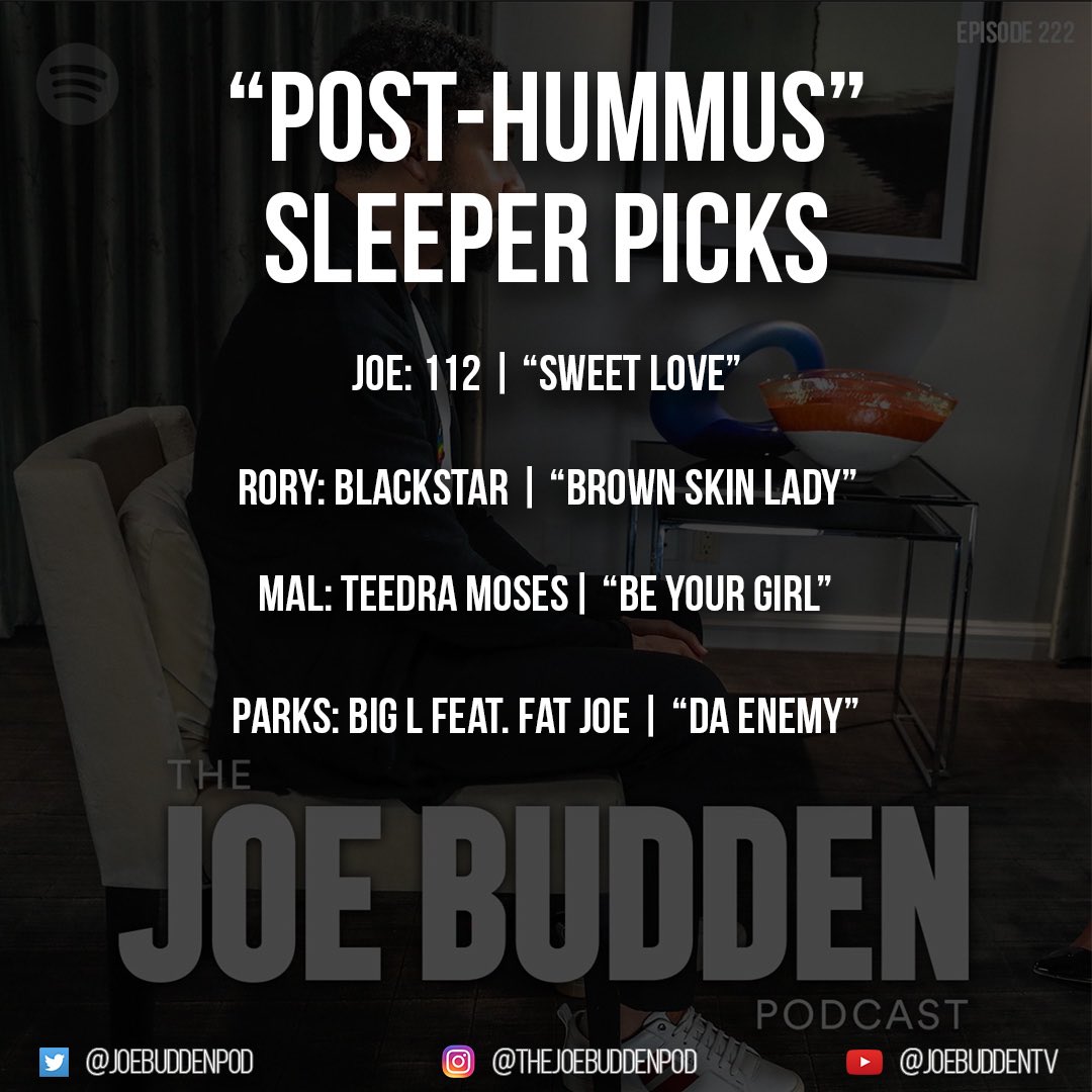 The Joe Budden Podcast On Twitter Episode 222 Post Hummus