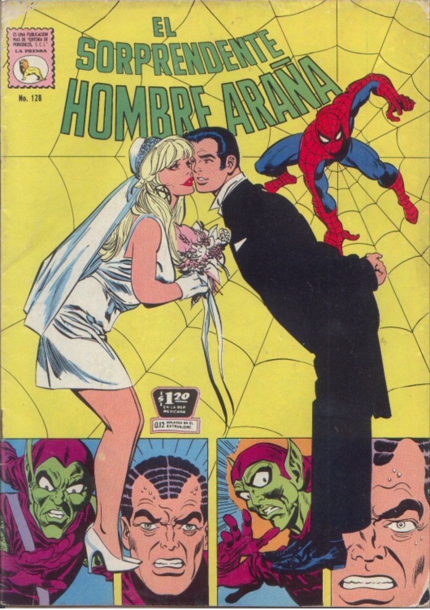 comickeys's tweet image. In the 1970's, publisher La Prensa did not believe Mexicans would read Spider-man after Gwen Stacy died. They created 45 original issues after Spiderman 119 where she lives, that have never been translated or reprinted. This is their marriage issue. Marvel needs to collect these!