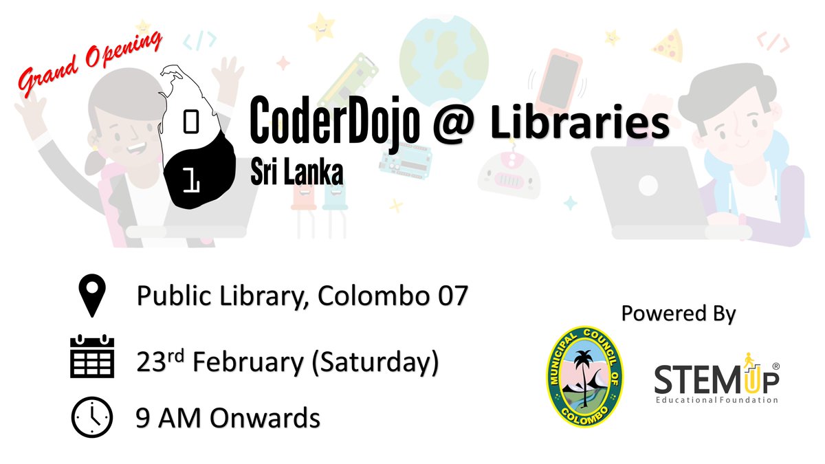 CoderDojoLK's tweet image. Grand Opening of CoderDojo Sri Lanka at Libraries #lka #CoderDojo #CoderDojolk #STEMUp #STEM @coderdojo @nicolamlyons @Raspberry_Pi @CodeClubWorld @readmelk @Roarlk_Tech