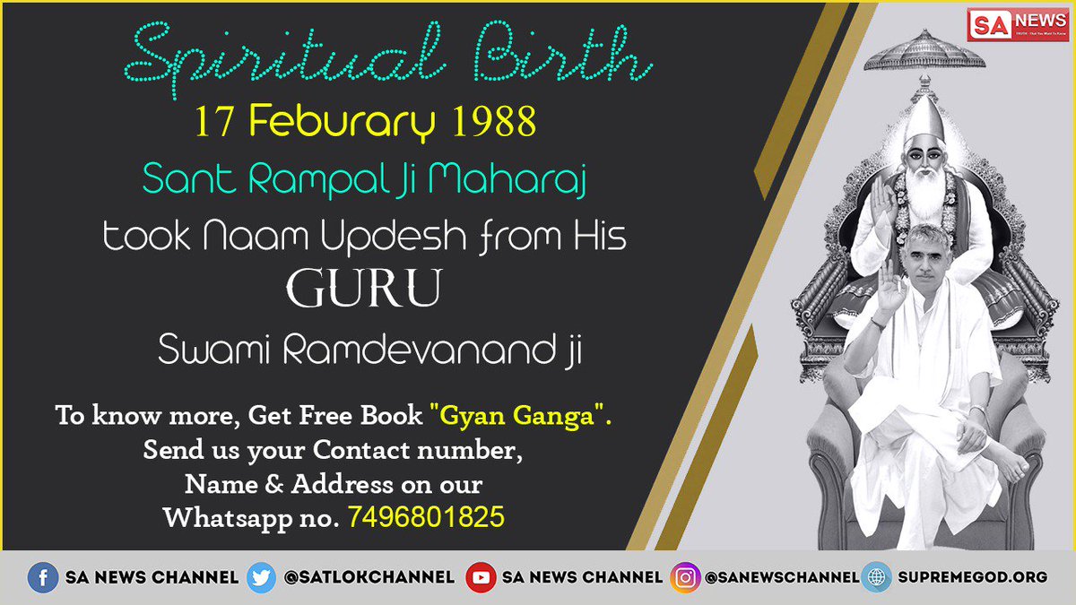 SA News Channel (@satlokchannel) on Twitter photo Saint RampalJi was born on 8sep1951 in village Dhanana(Haryana) in a family of farmers.
Swami Ramdevanandji gave Naam Updesh to <a href="/SaintRampalJiM/">Sant Rampal Ji Maharaj</a> on 17 Feb1988 & that day is #बोध_दिवस spiritual birth.
In 1994 Swami Ramdevanandji ordered Him to give Naam-Daan (initiation). Saint RampalJi was born on 8sep1951 in village Dhanana(Haryana) in a family of farmers.
Swami Ramdevanandji gave Naam Updesh to <a href="/SaintRampalJiM/">Sant Rampal Ji Maharaj</a> on 17 Feb1988 & that day is #बोध_दिवस spiritual birth.
In 1994 Swami Ramdevanandji ordered Him to give Naam-Daan (initiation).
