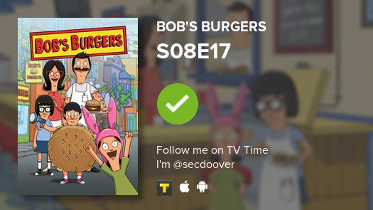 complexobserver's tweet photo. I've just watched episode S08E17 of Bob's Burgers! #tvtime https://t.co/pWJErTiQbF https://t.co/wfLwgTLxLW