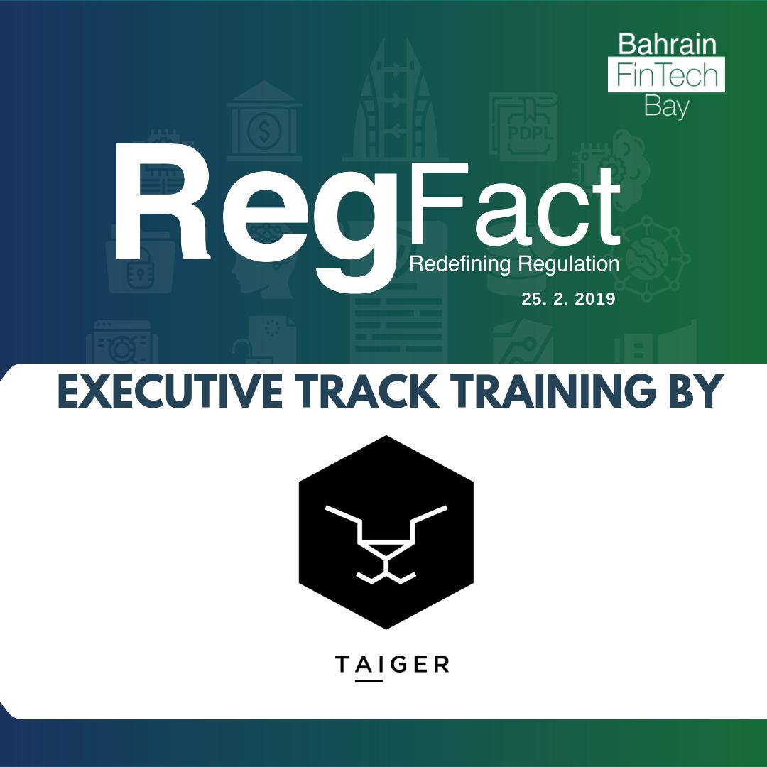 The <a href="/Taiger_CO/">TAIGER</a> Academy is a parallel initiative that focuses on providing AI training to participants of different backgrounds and experience. 
_
Book your slot for <a href="/RegFact/">RegFact</a> executive training now at info@bahrainfintechbay.com
_
#RegFact #BahrainFinTechBay #FintasticBahrain