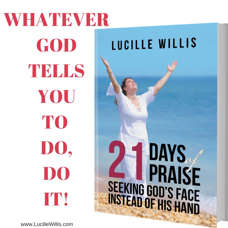 LucilleWillis_'s tweet photo. Whatever God Tells You To Do, Do It! God Told Me To Write This Book. What Did He Tell You To Do? 🙌🏽🙌🏽 CLICK Link In Bio To Get Your Copy Today! 
#sundaypraise #hallelujah #praisegod #praisethelord
 #thankgod #21daysofpraise https://t.co/9O2N2fyWsz
