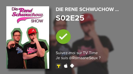 Die rene schwuchow show