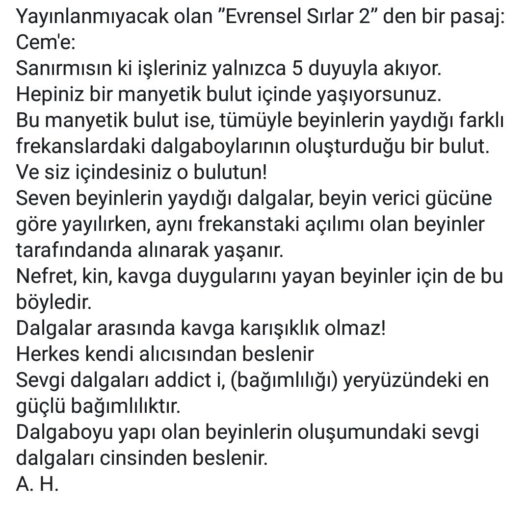 londrali's tweet image. Dalgalar arasında kavga #karışıklık olmaz!
Herkes kendi alıcısından beslenir
Sevgi dalgaları addict i, (bağımlılığı) yeryüzündeki en #güçlü bağımlılıktır.
#Dalgaboyu #yapı olan beyinlerin oluşumundaki #sevgi dalgaları cinsinden beslenir.
Ahmed Hulûsi 
@AhmedHulusi