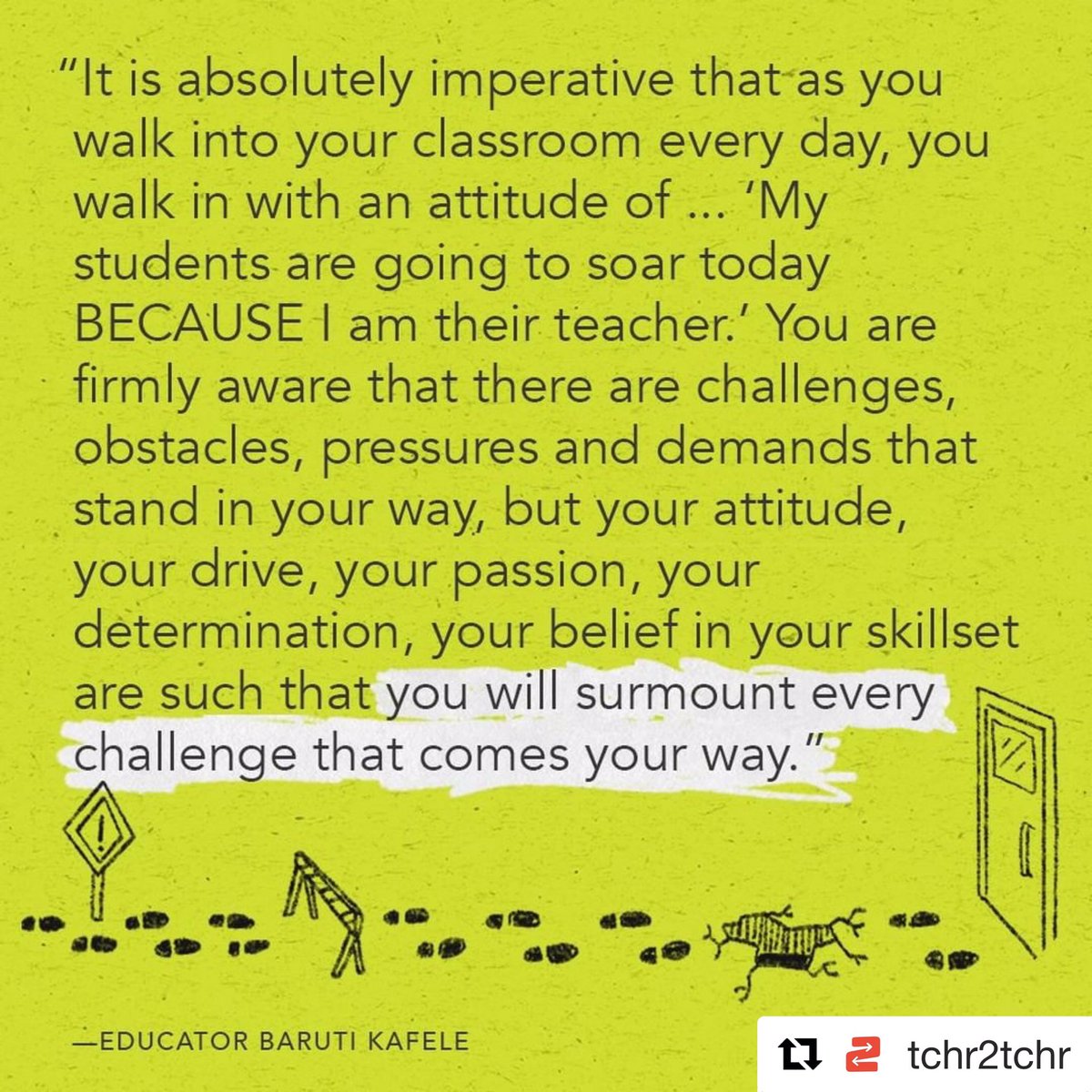 jen_macinnis's tweet photo. A wonderful and inspiring reminder from @tchr2tchr #sundaymorninginspiration https://t.co/QAzSvQoVVE