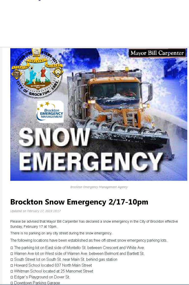 #SNOW
Any vehicle parked on a city street in Brockton after 10 PM Sunday, Feb. 17, 2019, will be subject to a police tow.