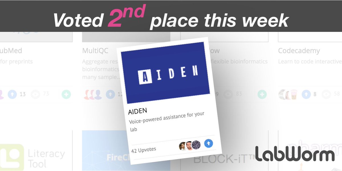 Votes are in! In 2nd place: AIDEN, voice-powered assistance for your lab. See &amp; Vote TOP #research tools at LabWorm.com