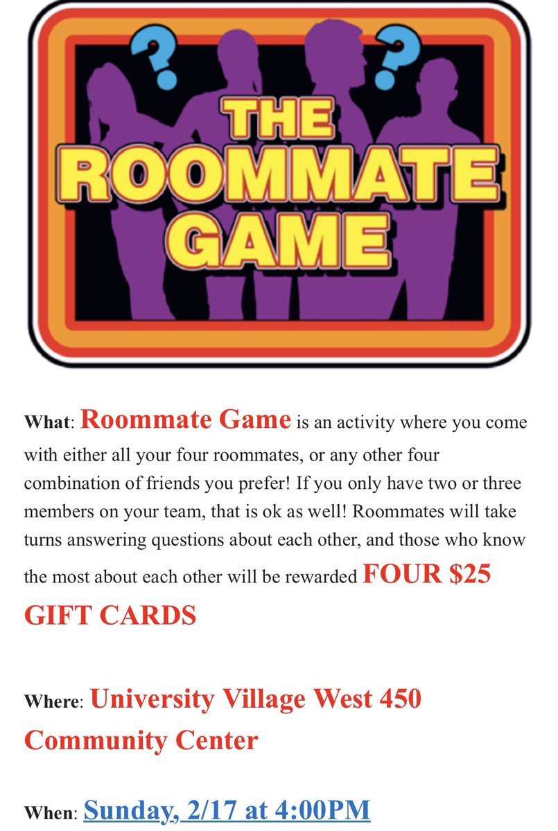 Want to win four $25 gift cards for you and your roommates?? Come to UVW 450 at 4PM! Roommates/Friends who know each other best will win. ALSO SNACKS! 🍿🏆