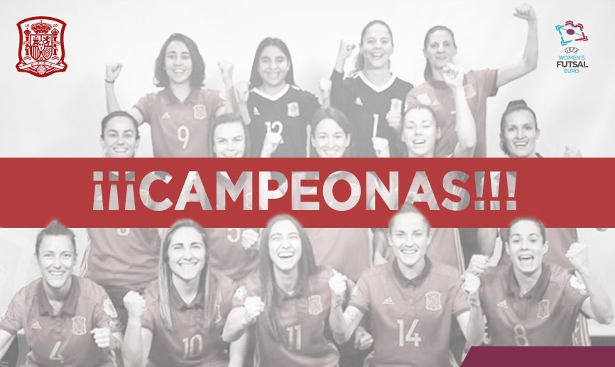¡La <a href="/SeFutbolFem/">Selección Española Femenina de Fútbol</a> se han proclamado CAMPEONA de EUROPA! ¡ENHORABUENA CAMPEONAS! #WEUROFutsal