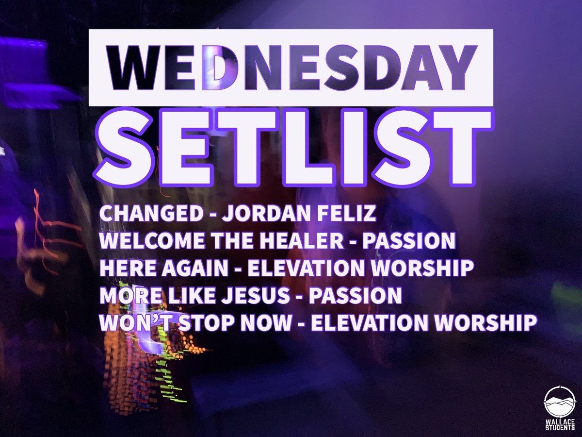 wallacestudents's tweet photo. So pumped for Wednesday, weβre releasing this weekβs Setlist a few days early!! Add them to your playlist this week. Bout to be an awesome night! #wallacestudents #aplacetobelong #runwild #favoritenightoftheweek https://t.co/kIqr8YkRTp