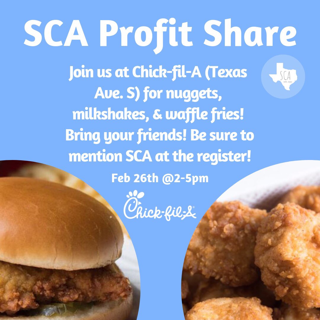 SCA_TAMU's tweet photo. Come to Chick-fil-A on Tuesday, February 26 anytime from 2-5pm! Bring your friends and mention SCA at the register! We will be there to collect receipts and help raise money for our business trip! https://t.co/sZxWBvB9l0