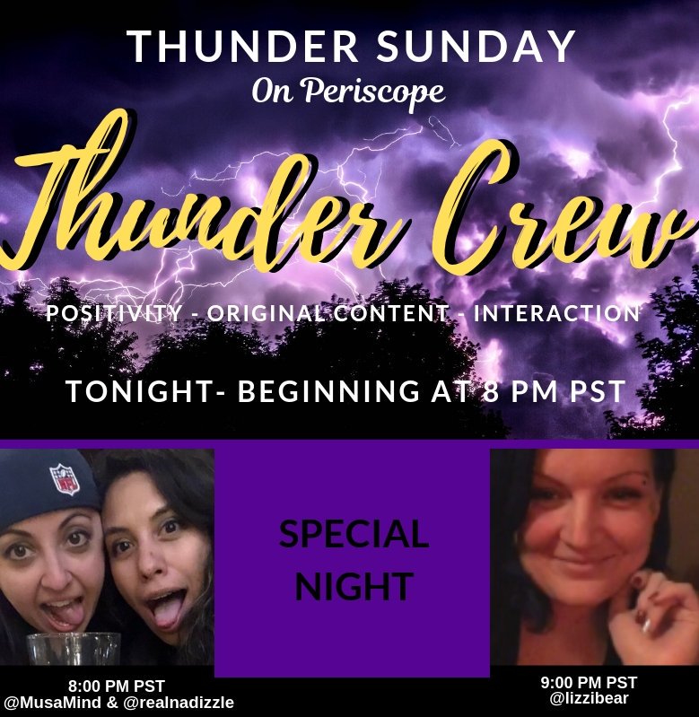 Don't miss “Thunder Sunday” at the top of the hour with <a href="/MusaMind/">Musa Mind</a> and @realnadizzle followed by <a href="/Lizzibear/">Lizzi</a> and her Sexual Health broadcast. Join the #ThunderCrew tonight on #Periscope