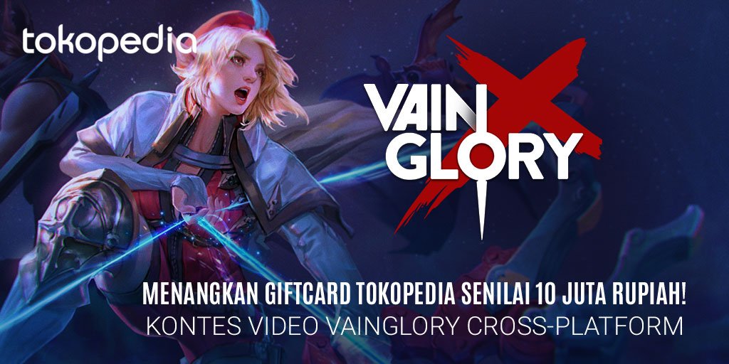 KONTES VIDEO VAINGLORY CROSS-PLATFORM!

Menangkan giftcard Tokopedia sebesar 10 juta rupiah!

Info selengkapnya: superevil.co/vgxtkp

#VaingloryXIndonesia