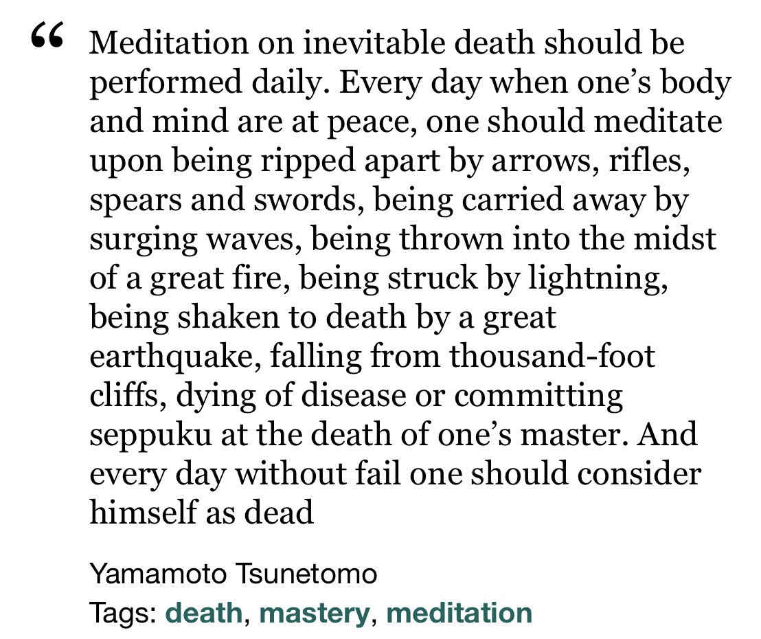 CorpseToBe's tweet photo. “Meditation on inevitable death should be performed daily.” - Yamamoto Tsunetomo, “Hagakure” (Samurai manual) https://t.co/eD1oF1nOzr