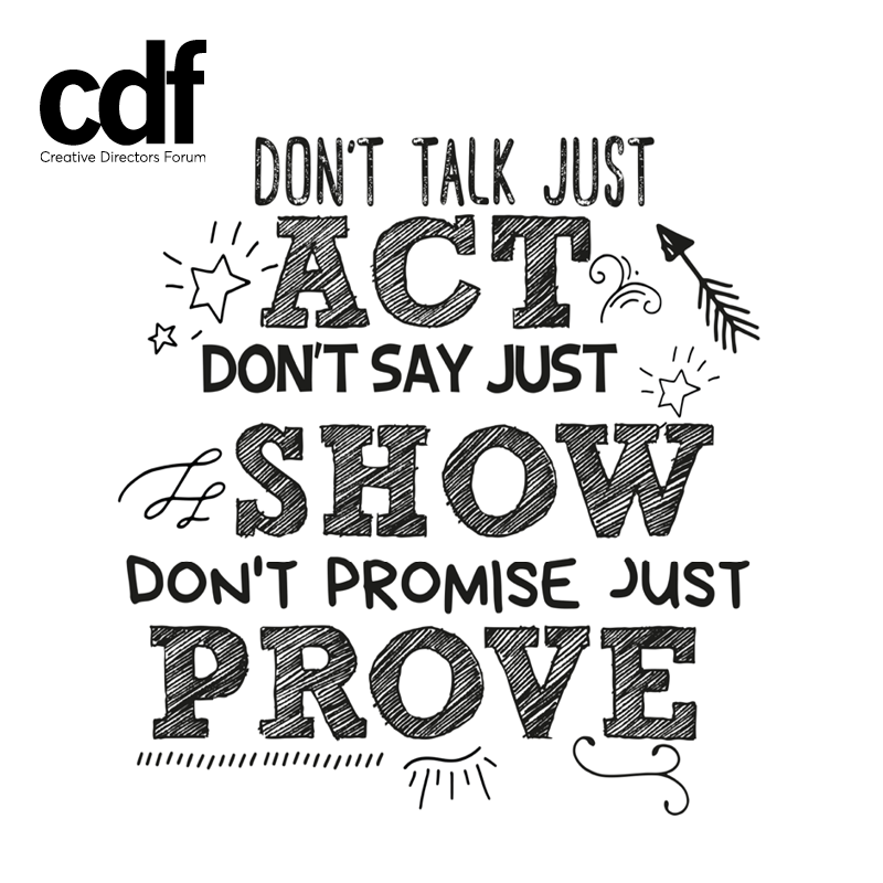 Don’t talk just act, don’t say just show, don’t promise just prove #mondaymotivation