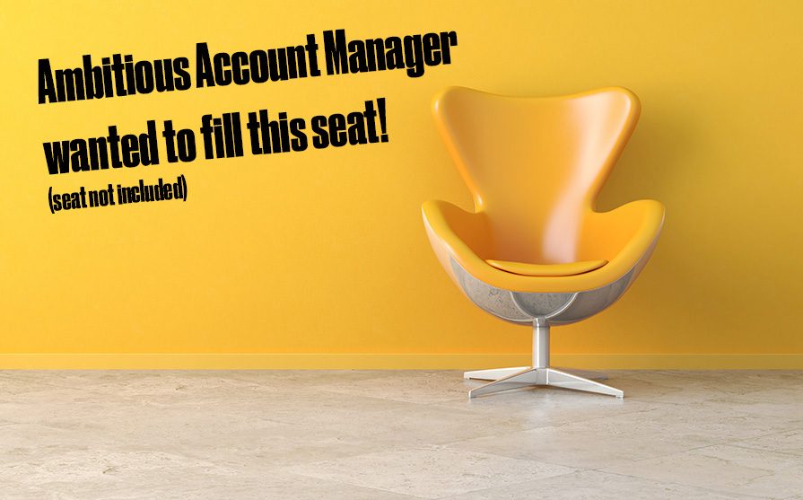 Ambitious Account Manager wanted. We need someone to fill this seat! #Opportunity #Freedomtobehuman #Happyatwork ow.ly/1n8l30nIsKp