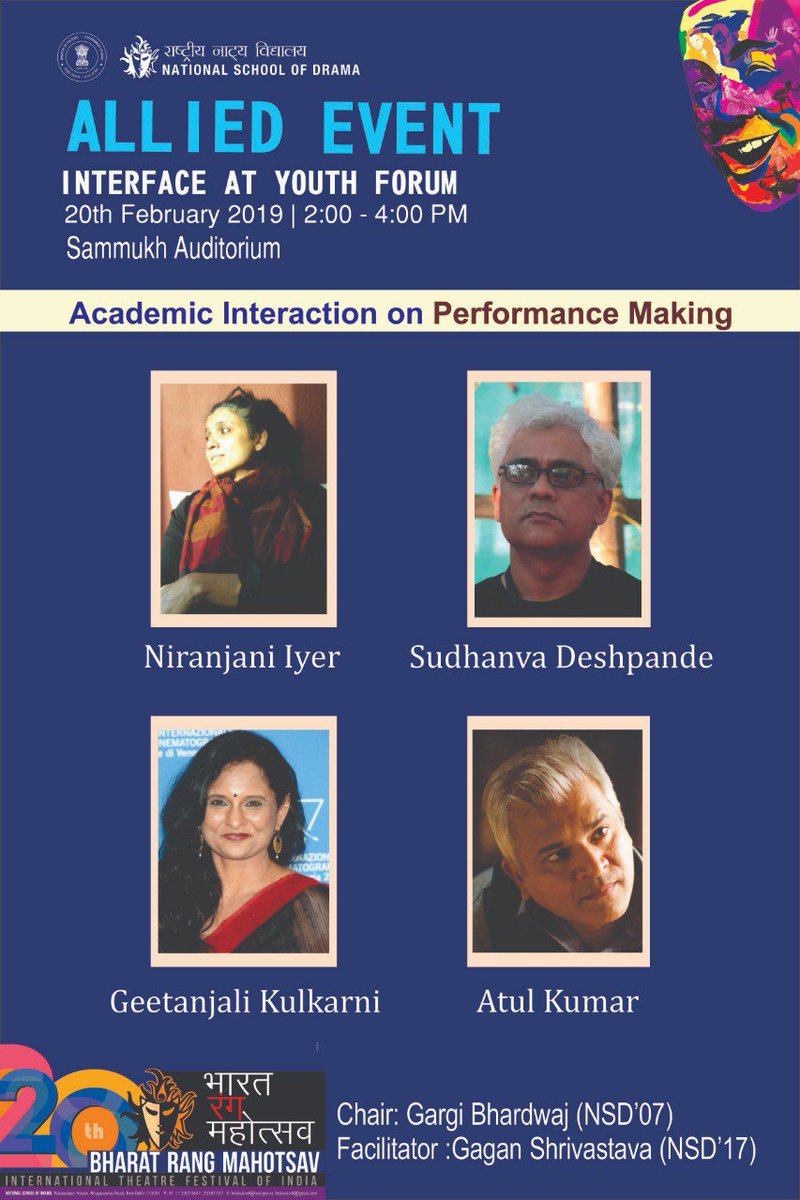 nsd_india's tweet photo. Come and join the academic interaction on 'Performance Making' at 2:00 P.M, Sammukh Auditorium, National School of Drama.
#BharatRangMahotsav #BRM #NSD #भारतरंगमहोत्सव #AlliedEvent #Delhi https://t.co/Wnx8X7r8us