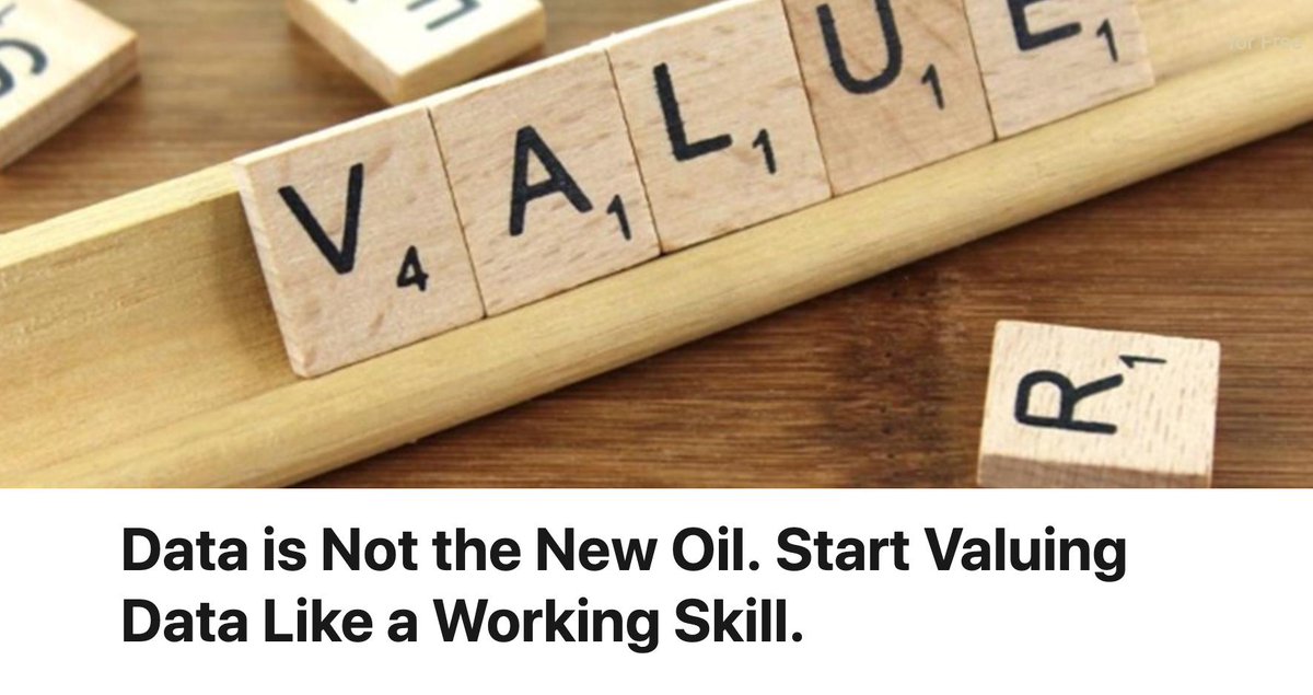 Data is Not the New Oil. Start Valuing Data Like a Working Skill. linkedin.com/pulse/data-new…  #data #datamonetization #newoil