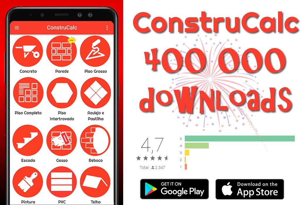 construcalc's tweet image. Alcançamos mais uma marca: 400 000 donwloads! A equipe ConstruCalc agradece a todos que colaboraram para atingir mais esse objetivo. Que venha os 500 000!!!