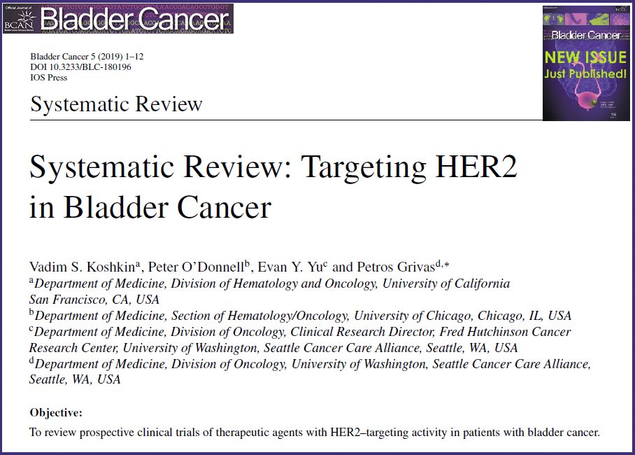 BladderCaJrnl's tweet photo. "Systematic Review: Targeting HER2 in #BladderCancer" by VS Koshkin, P O’Donnell, EY Yu, Evan &amp; @PGrivasMDPhD is published in our new issue &amp; is #openlyavailable to view online at: https://t.co/cix5sIWOJ4 // #BLCjournal #bladdercancerresearch @UCSFMedicine @UChicago @SeattleCCA https://t.co/YaEUQTnfzw