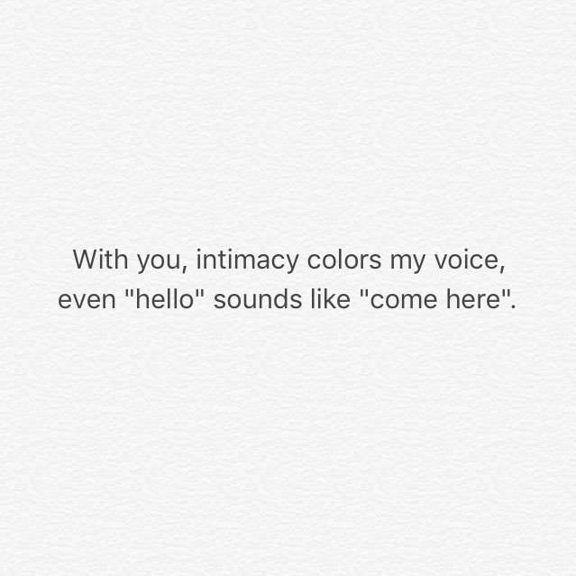 "With you, intimacy colors my voice, even "hello" sounds like "come here".  #taekook  #vkook  #kookv