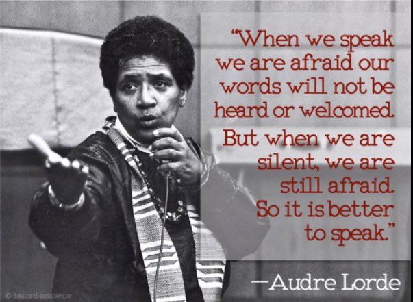 \"Your silence will not protect you\". Happy Birthday Audre Lorde... 