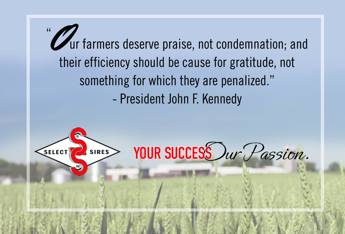 SelectSiresInc's tweet photo. Wise words from former President Kennedy on this #PresidentsDay. https://t.co/tnt4VXN5J1