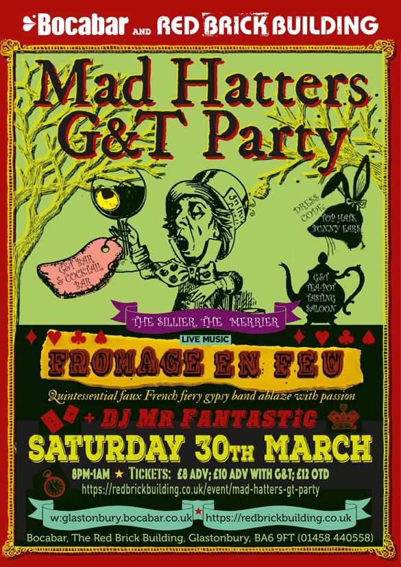 Don your Top Hats and Bunny Ears for a Mad Hatters G&amp;T Party @BocabarGlasto 30.03.19 tickets redbrickbuilding.co.uk/event/mad-hatt… #livemusic #partytime #Glastonbury