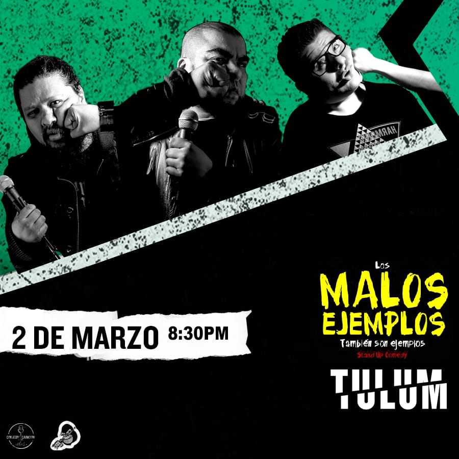 comedycancun's tweet photo. ¡Hey #Cancún, #PlayaDelCarmen y #Tulum! Les tenemos excelentes noticias. Podrán disfrutar el excelente show de #StandUpComedy "Malos Ejemplos" 28 de febrero, marzo 1 y 2. Consulta la info aquí: https://t.co/qbRLTujhWJ https://t.co/CVRdMtWp3k