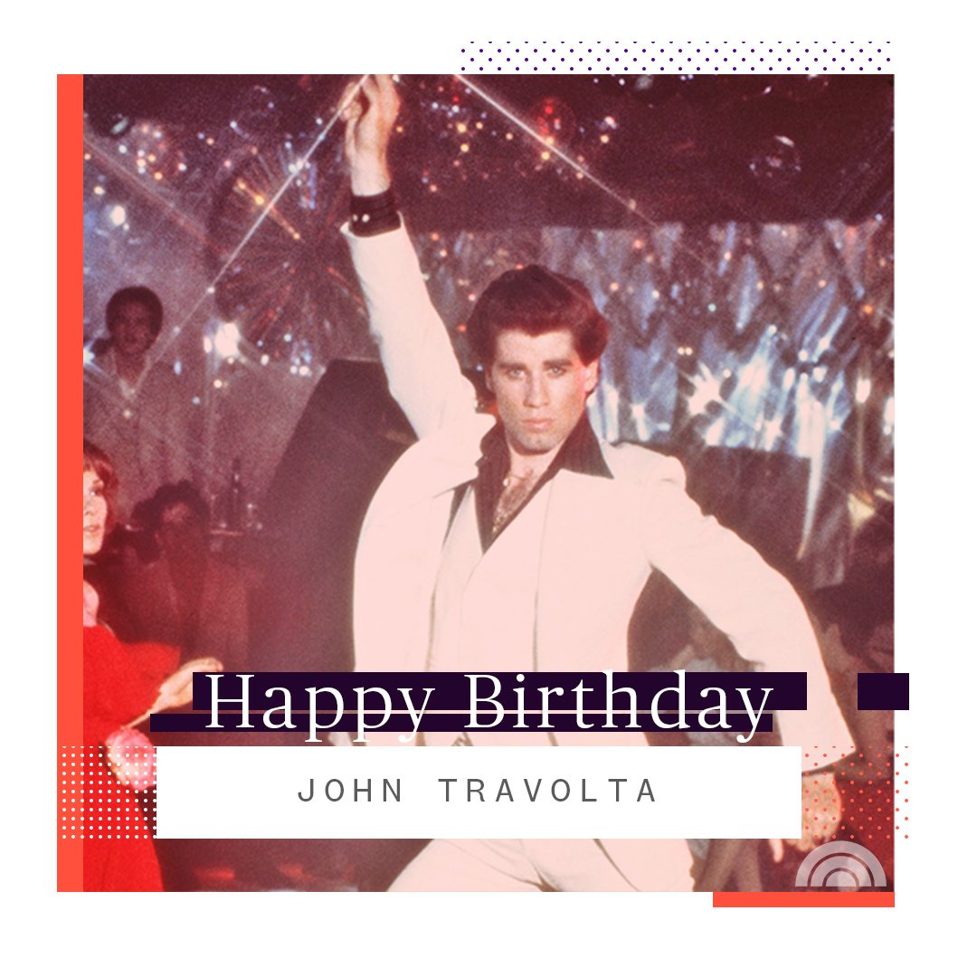 Happy 65th birthday, John Travolta! 