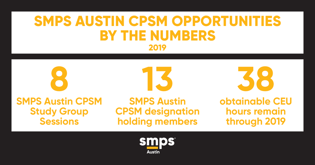 SMPSAustin's tweet photo. Did #SMPSCPSMWeek inspire you to take the next step? SMPS Austin provides opportunities for those seeking their #CPSM designation as well as the continuing education to maintain it. https://t.co/pIzSNhV7yu