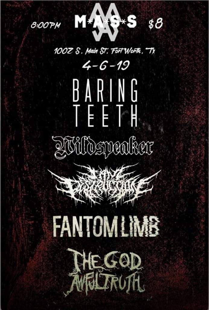 Wildspeakerband's tweet photo. Sat April 6th at @MainAtSouthside in Fort Worth, TX @baringteeth @Wildspeakerband
 #BaringTeeth #Wildspeaker #IamDestruction #FantomLimb #TheGodAwfulTruth https://t.co/AjwU9FL2Wb