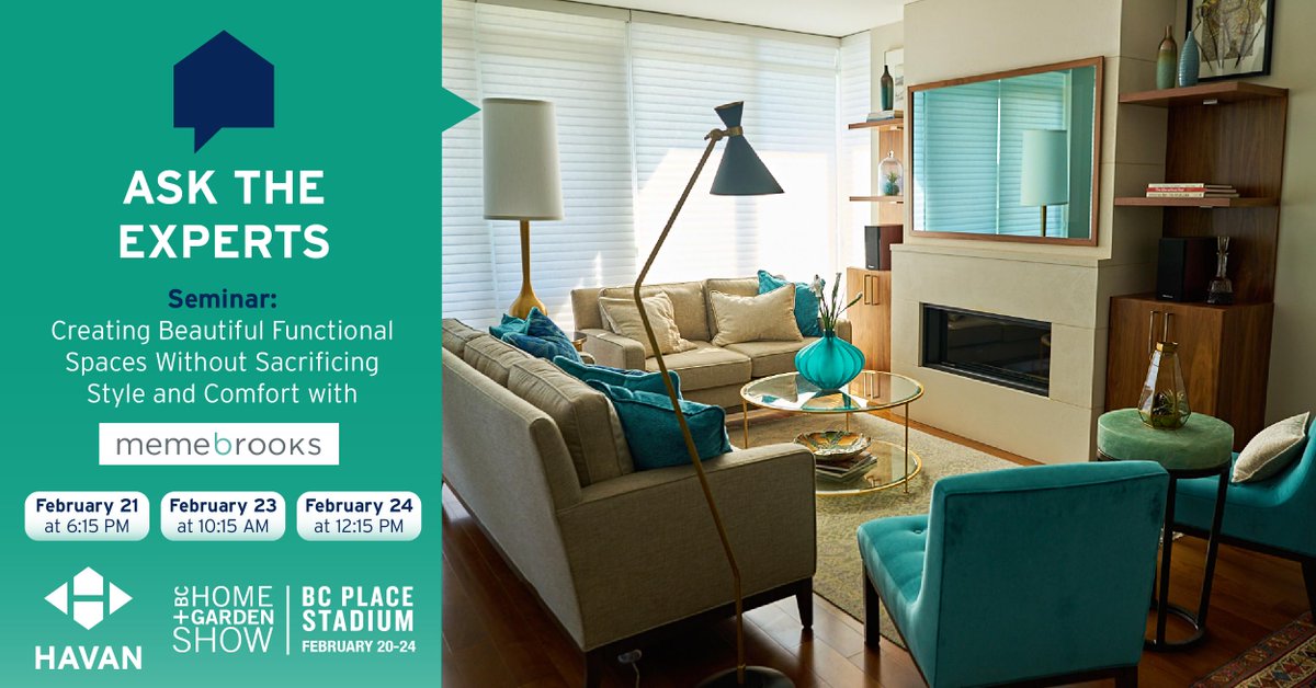 HavanOfficial's tweet photo. Want to learn how designers create beautiful, functional spaces without sacrificing style and comfort? Attend our free workshop brought to you by @Meme_Brooks, at the BC Home + Garden Show Ask The Experts Stage. | @surrey_digital 
Pre-register here: https://t.co/2m4xmEF1jv https://t.co/x10K2ti0gA