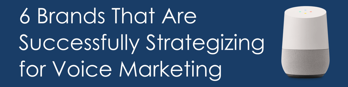 New Post: 6 Brands That Are Successfully Strategizing for Voice Marketing  martechwiz.com/blog/6-brands-… by guest author @KaylaEMatthews #voicemarketing #voicesearch
