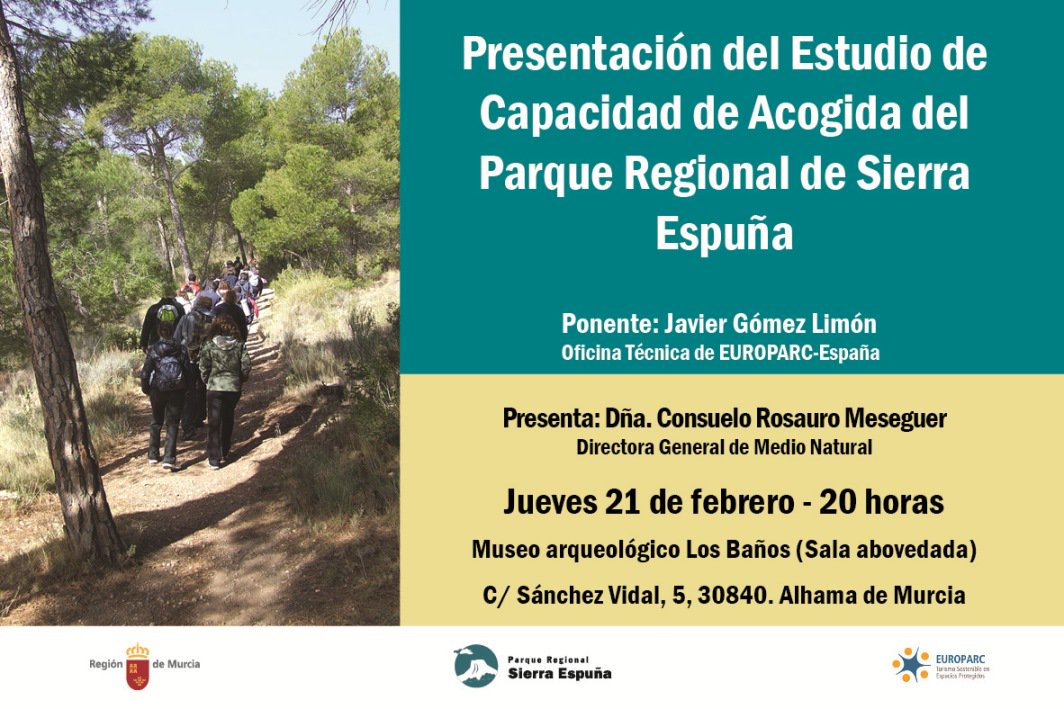 📈 Este jueves en Alhama: presentación del Estudio de Capacidad de Acogida del P.Regional de Sierra Espuña, realizado por la DG de Medio Natural. Ponencia a cargo de Javier Gómez Limón (EUROPARC-España).

📌 Será en la sala abovedada el Museo Arqueológico Los Baños a las 20:00 h.