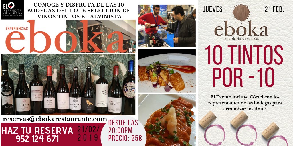 arabokaRest's tweet photo. Nuestro #Alvinista os propone un evento 🔝para conocer una interesante lista de 10 #tintos por menos de 10€ 🍷10 vinos presentados por sus productores+cóctel 👏🏻👏🏻 #EventoMalaga #EbokaRestaurante #bodegas #PachuBarrera #nuevaCarta🔛 https://t.co/AUmqCoquh5 Reserva👌🏼 https://t.co/SipyswQNie