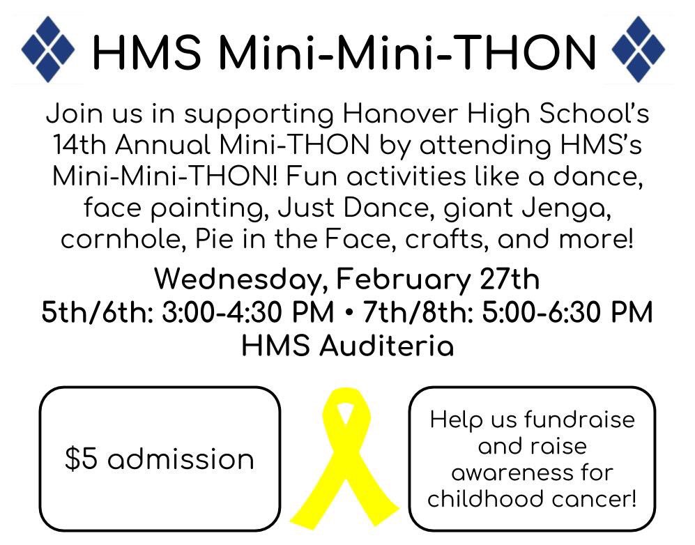 Attention all Middle Schoolers!!! Come out and support HHS’s 14th Annual Mini-THON!! Get a feel of what Mini-THON is like! Only $5 minimum to attend! You won’t want to miss it! #FTK #hhsthon19 💠