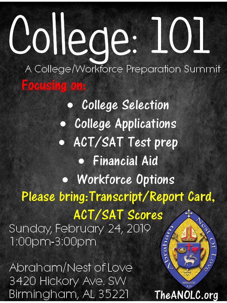 the_anolc's tweet photo. Join us as we present, “College:101.” This summit will help you create a plan and reach the goals of that plan, whether it is going to college or joining the workforce. Please bring your last report card or transcript and ACT/SAT scores. #Theanolc #serving #college https://t.co/OxVijvy8GE