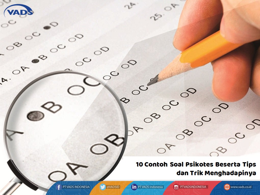 Pt Vads Indonesia On Twitter Test Psikotes Dewasa Ini Sudah Banyak Dilakukan Oleh Perusahaan Instansi Dgn Tujuan Utk Mencari Kandidat Yg Benar Benar Sesuai Dgn Perusahaan Atau Instansi Tersebut Berikut 10 Contoh