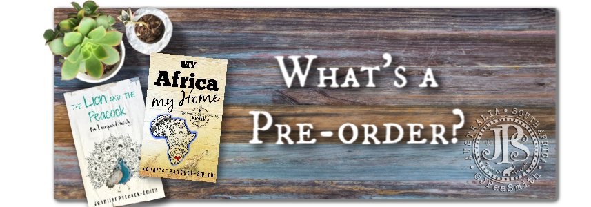 What’s a Pre-Order? jenniferpeacocksmith.wordpress.com/2019/02/18/wha…