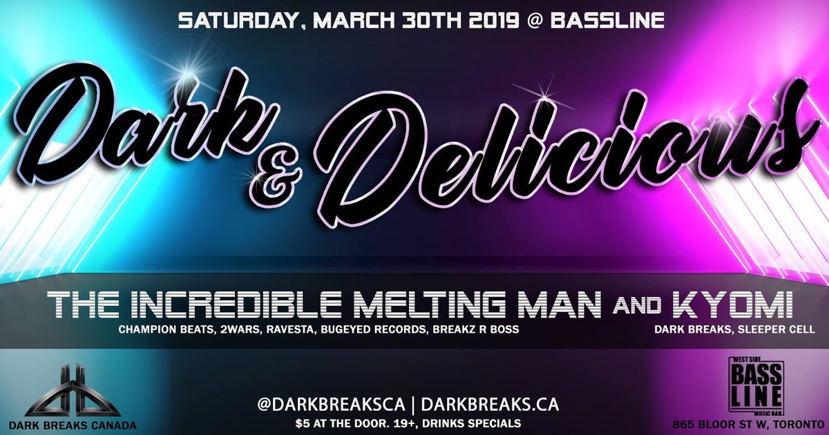 darkbreaksCA's tweet photo. Our inaugural night at @BasslineToronto is on March 30 featuring The Incredible Melting Man and Kyomi. 2 OG’s laying down the darkest Breaks! .
.
.
.
.
#darkbreaks #nuskoolbreaks #breaks #breakbeat #progressivebreaks #toronto #6ix #the6ix #darkness #bass #bassmusic #edm https://t.co/xPUOWN1AII
