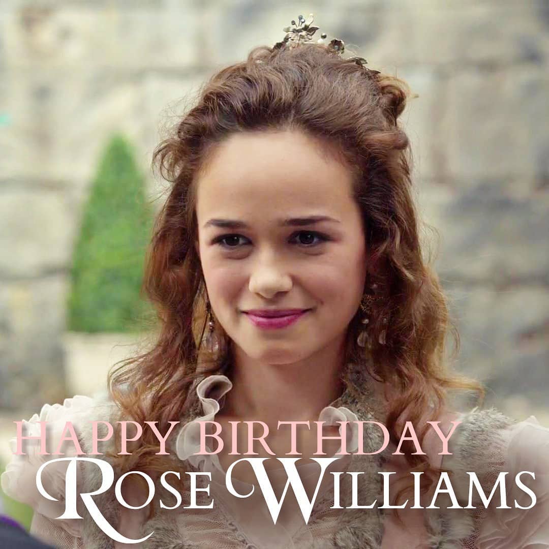 MoreReign on Twitter: "Happy Birthday Rose Williams! Congratulations on  your continued success! #RoseWilliams #Reign #Princess #Curfew #Medici  #Sanditon https://t.co/ahTw4rPtPr" / Twitter