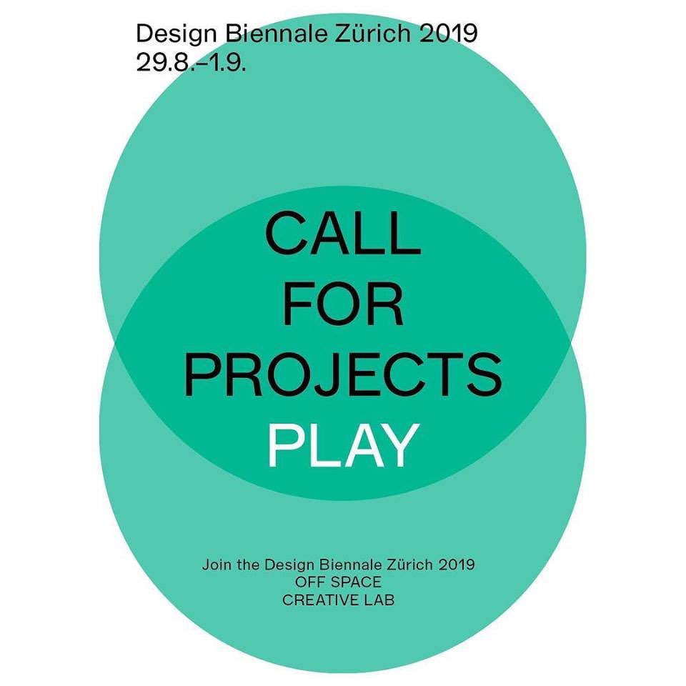 PLAY - Get ready for the 2nd edition of Design Biennale Zürich ! 
Call for projects is now open, apply on designbiennalezurich.ch
